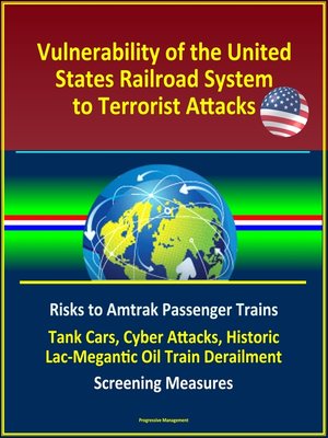 cover image of Vulnerability of the United States Railroad System to Terrorist Attacks